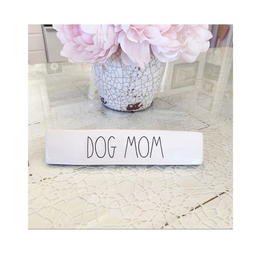 RAE DUNN DOG MOM DESK‎ PLAQUE